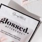 Shay Danielle - Glossed Aftercare (pack of 25)